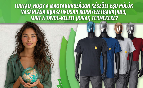 Vásárolj ESD ruházatot is környezettudatosan!